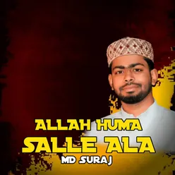 Allah Huma Salle Ala